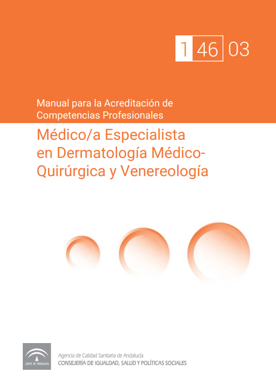 Médico especialista en dermatología médico-quirúrgica y venereología
