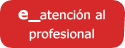 E_Atención al Profesional
